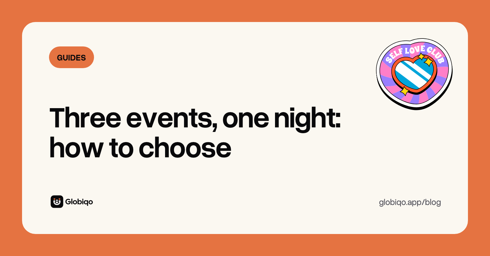 Globiqo blog cover: Three events, one night: how to choose